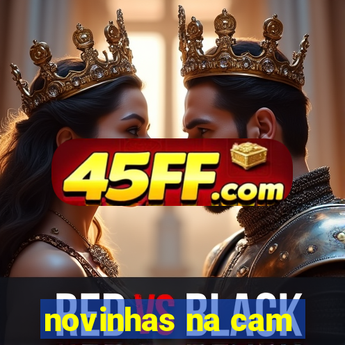 novinhas na cam